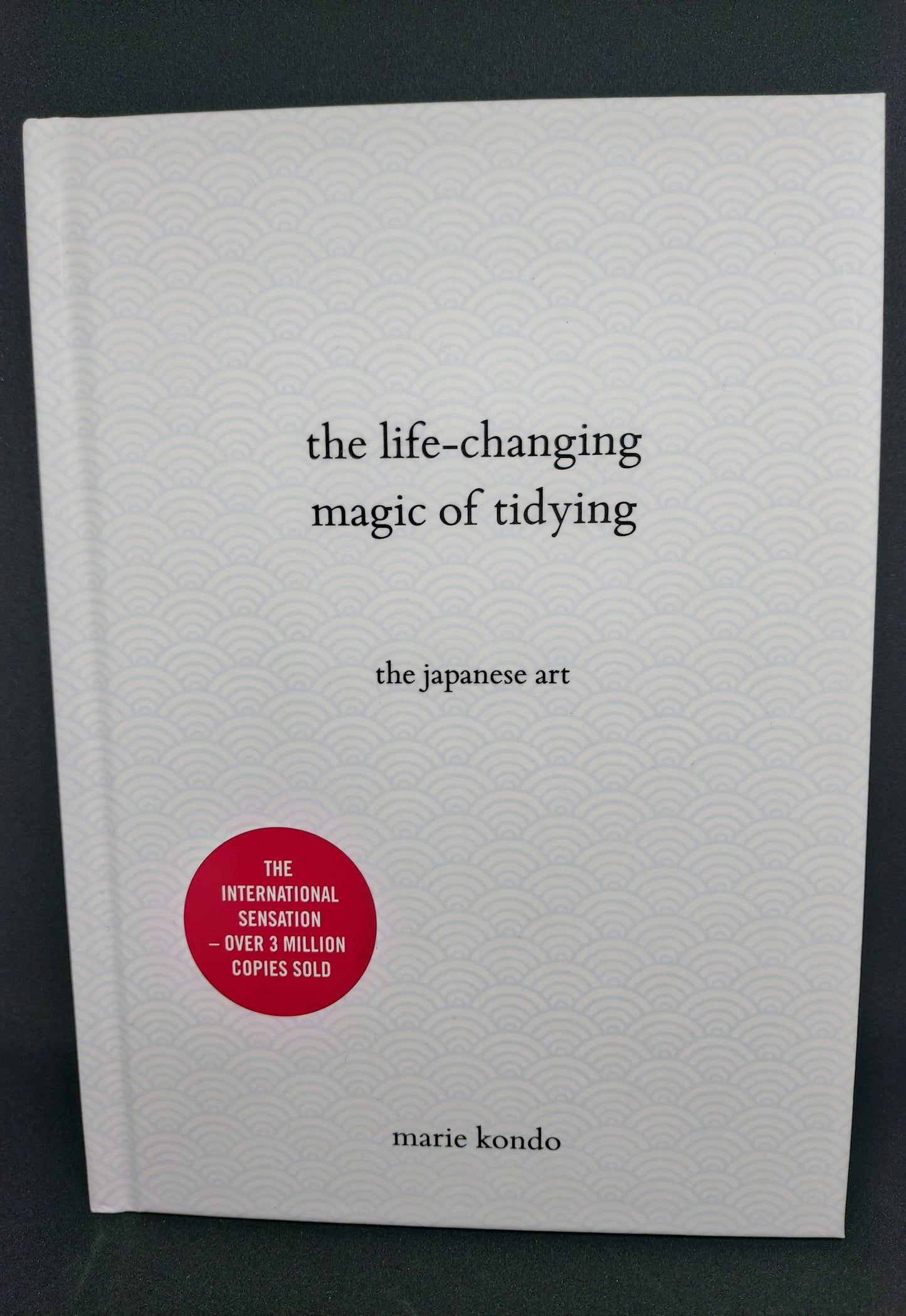 The Life Changing Magic of Tidying by Marie Kondo
